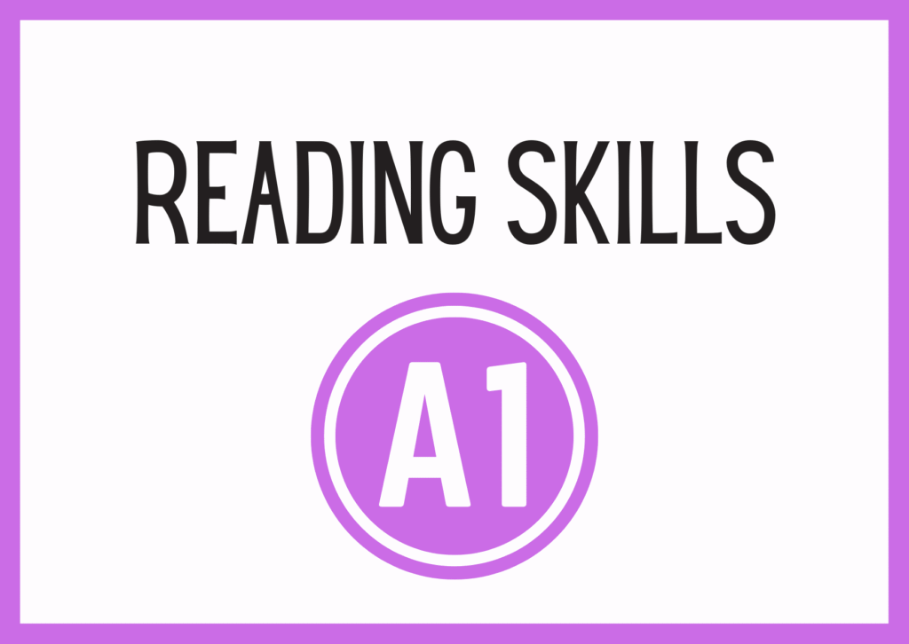 READING A1 reading skills a1
